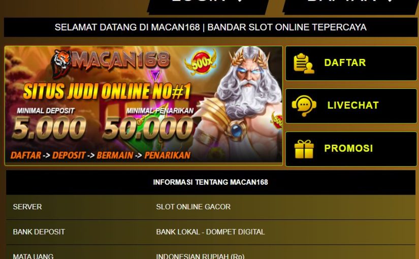 Daftar Situs Macan168 Slot Gacor Deposit Via Dana